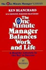 The One Minute Manager Balances Work and Life - Kenneth H. Blanchard - 9780688168506