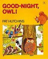 Good-Night, Owl! - Pat Hutchins - 9780689713712