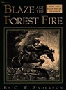 Blaze and the Forest Fire: Billy and Blaze Spread the Alarm - C. W. Anderson - 9780689716058