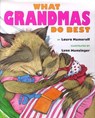 What Grandmas Do Best What Grandpas Do Best - Laura Joffe Numeroff - 9780689805523