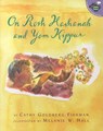 On Rosh Hashanah and Yom Kippur - Cathy Goldberg Fishman - 9780689838927