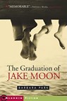 The Graduation of Jake Moon - Barbara Park - 9780689839856