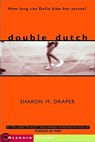 Double Dutch - Sharon M. Draper - 9780689842313