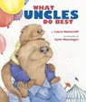 What Aunts Do Best / What Uncles Do Best - Laura Joffe Numeroff - 9780689848254