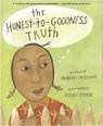 The Honest-To-Goodness Truth - Patricia C. McKissack - 9780689853951