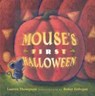 MOUSES 1ST HALLOWEEN REPACKAGE - Lauren Thompson - 9780689855849