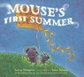 Mouse's First Summer - Lauren Thompson - 9780689858352