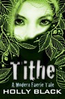 Tithe - Holly Black - 9780689860423
