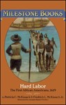 Hard Labor - Patricia C McKissack ; Fredrick L McKissack - 9780689861499