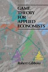 Game Theory for Applied Economists - R. Gibbons - 9780691003955