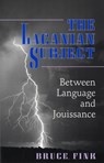 The Lacanian Subject - Bruce Fink - 9780691015897