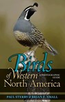 Birds of Western North America - Paul Sterry ; Brian E. Small - 9780691134284