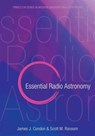 Essential Radio Astronomy - James J. Condon ; Scott M. Ransom - 9780691137797
