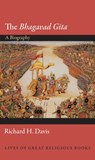 The Bhagavad Gita - Richard H. Davis - 9780691139968