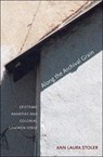 Along the Archival Grain - Ann Laura Stoler - 9780691146362