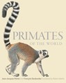 Primates of the World - Jean-Jacques Petter - 9780691156958