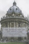 The Aesthetics of Architecture - Roger Scruton - 9780691158334