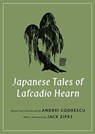 Japanese Tales of Lafcadio Hearn - Lafcadio Hearn - 9780691167756