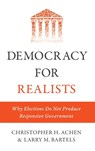 Democracy for Realists - Christopher H. Achen ; Larry M. Bartels - 9780691169446
