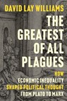The Greatest of All Plagues - David Lay Williams - 9780691171975