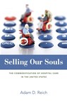 Selling Our Souls - Adam Dalton Reich - 9780691173580