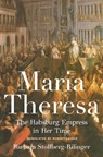 Maria Theresa - Barbara Stollberg-Rilinger - 9780691179063