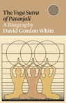 The Yoga Sutra of Patanjali - David Gordon White - 9780691197074