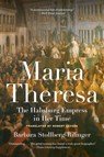 Maria Theresa - Barbara Stollberg-Rilinger - 9780691202709