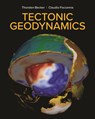 Tectonic Geodynamics - Thorsten Becker ; Claudio Faccenna - 9780691212586