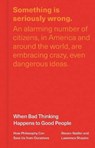 When Bad Thinking Happens to Good People - Steven Nadler ; Lawrence Shapiro - 9780691212760