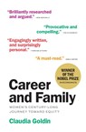 Career and Family - Claudia Goldin - 9780691228662