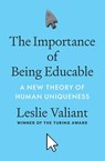 The Importance of Being Educable - Leslie Valiant - 9780691230573