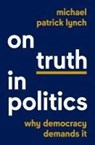On Truth in Politics - Michael Patrick Lynch - 9780691231938