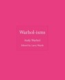 Warhol-isms - Andy Warhol - 9780691235035