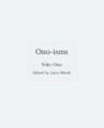 Ono-isms - Yoko Ono - 9780691239224