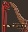 Barbara Chase-Riboud Monumentale - Christophe Cherix ; Courtney J. (Paul Mellon Director) Martin ; Akili Tommasino ; Stephanie Weissberg - 9780691244648
