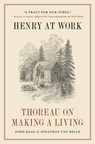 Henry at Work - John Kaag ; Jonathan van Belle - 9780691244693