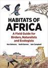 Habitats of Africa - Ken Behrens ; Keith Barnes ; Iain Campbell - 9780691244761