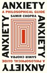 Anxiety - Samir Chopra - 9780691246147