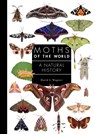 Moths of the World - David L. Wagner - 9780691248288