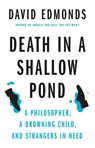 Death in a Shallow Pond - David Edmonds - 9780691254029
