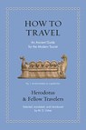 How to Travel - Herodotus - 9780691259062
