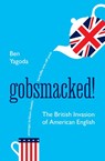 Gobsmacked! - Ben Yagoda - 9780691262291