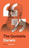 The Quotable Darwin - Charles Darwin - 9780691270920