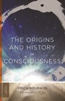 The Origins and History of Consciousness - Erich Neumann - 9780691279077