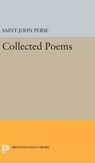 Collected Poems - Saint-John Perse - 9780691641324