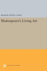 Shakespeare's Living Art - Rosalie Littell Colie - 9780691645612