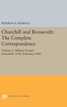 Churchill and Roosevelt, Volume 2 - Warren F. Kimball - 9780691653877