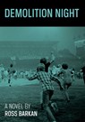 Demolition Night - Ross Barkan - 9780692071380