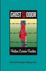 Ghost Next Door - Helen Currie Foster - 9780692168271